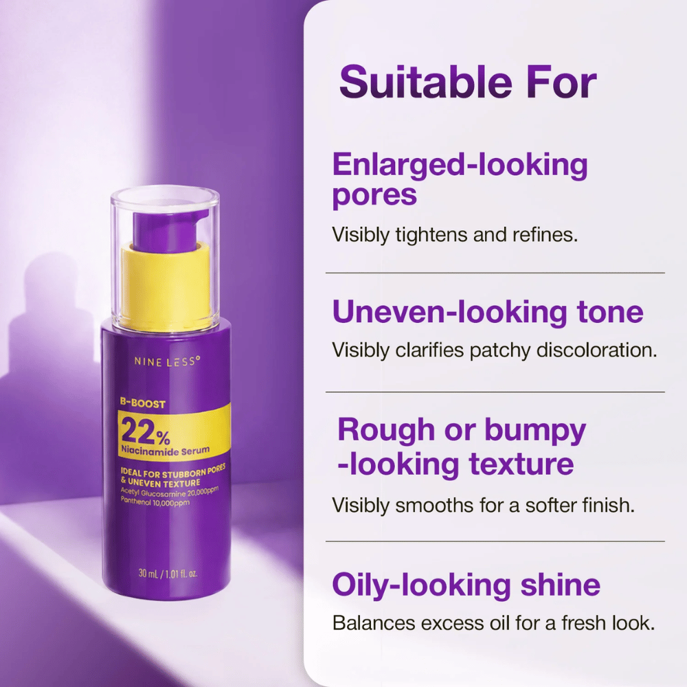 2. NINE LESS B-Boost 22% Niacinamide Serum – sérum para poros dilatados, tom de pele irregular e textura áspera da pele