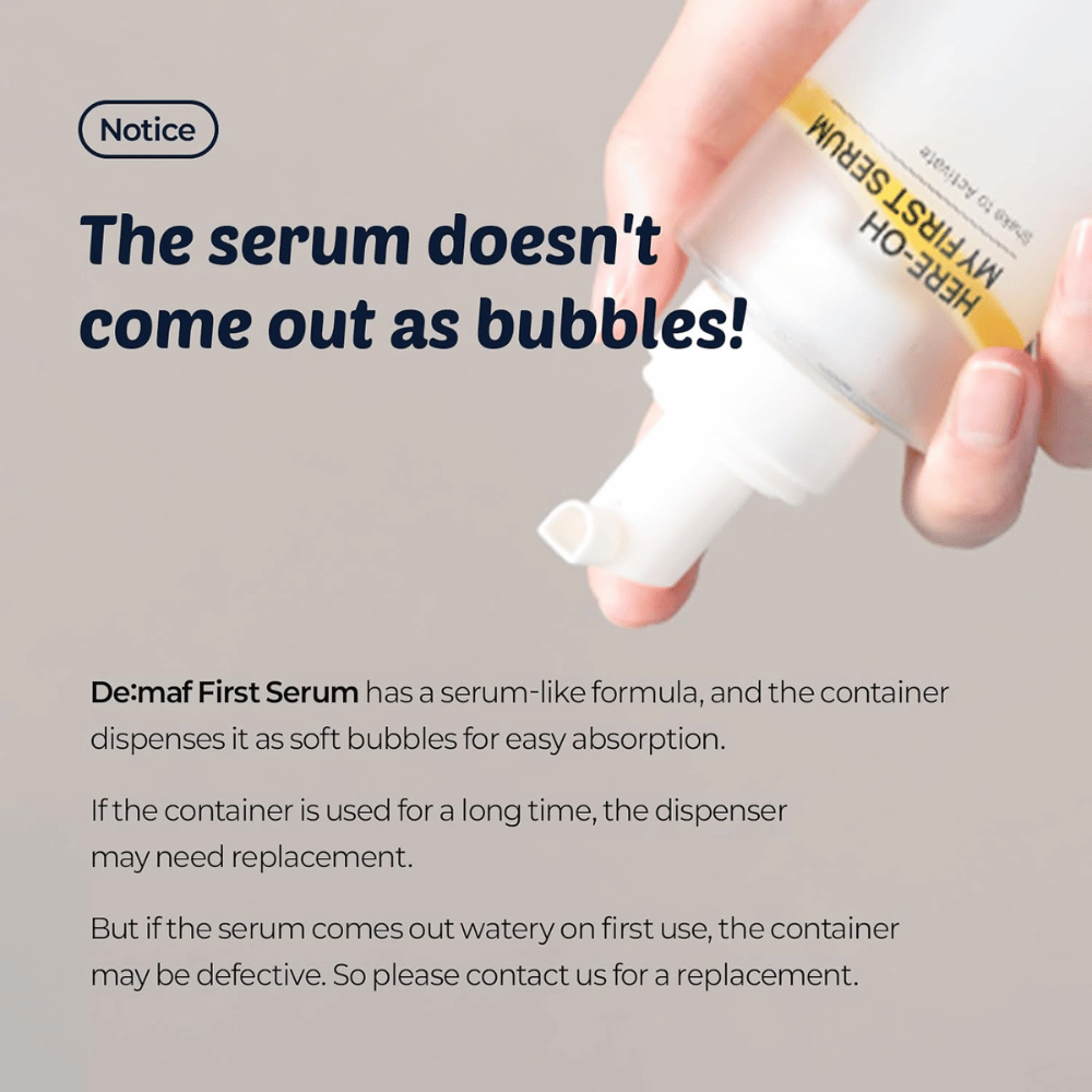 Imagem informativa que explica que De:maf Here-Oh My First Serum tem uma fórmula semelhante a um sérum, dispensada como bolhas suaves para uma absorção rápida.