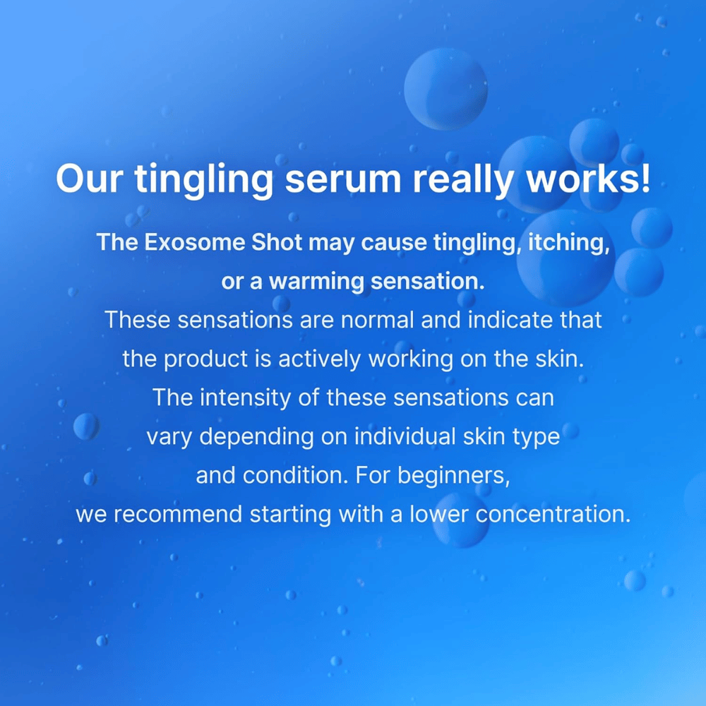 Sérum Exosome informação sobre a sensação de formigueiro durante a utilização, que indica um tratamento ativo da pele, e recomendação para começar com uma concentração mais baixa