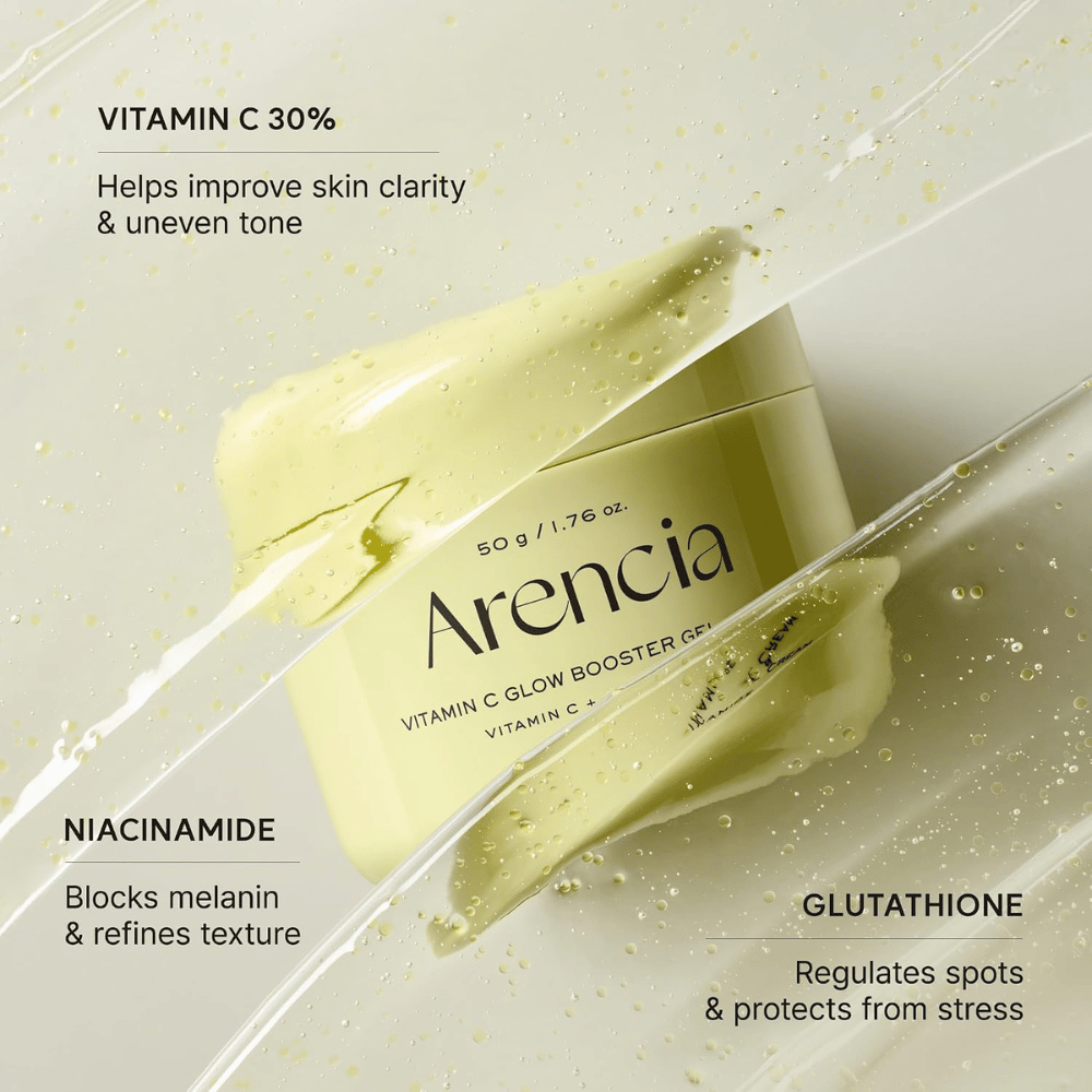 Arencia Vitamin C Glow Booster Gel Cream – com 30% de vitamina C, niacinamida e glutatião para um tom de pele mais uniforme e luminosidade